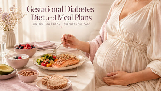 Gestational Diabetes Diet and Meal Plan: Best Foods, Recipe Ideas & Snacks